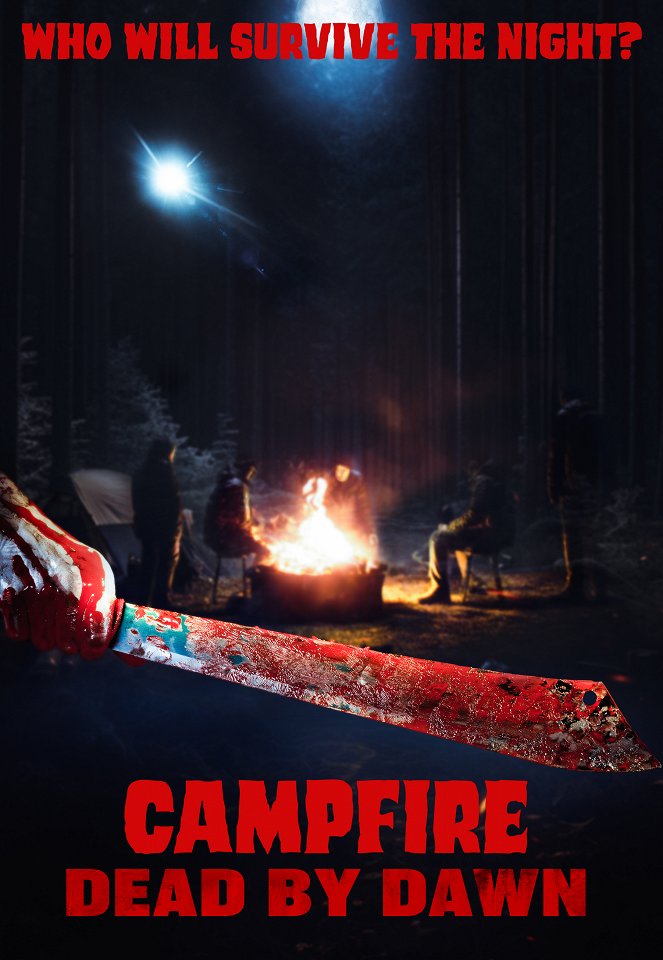 Campfire Dead by Dawn - Plakáty