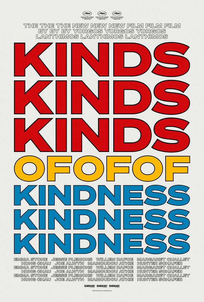 Kinds of Kindness - Julisteet