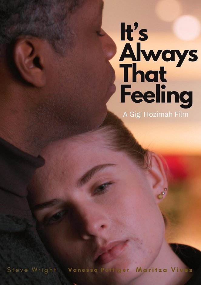 It's Always That Feeling - Affiches