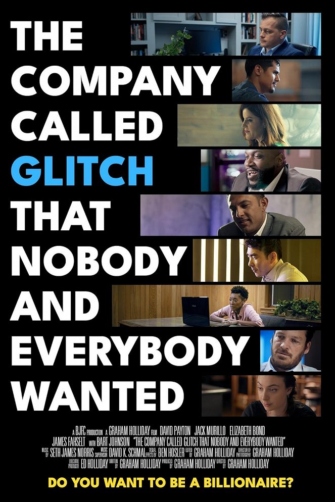 The Company Called Glitch That Nobody and Everybody Wanted - Affiches