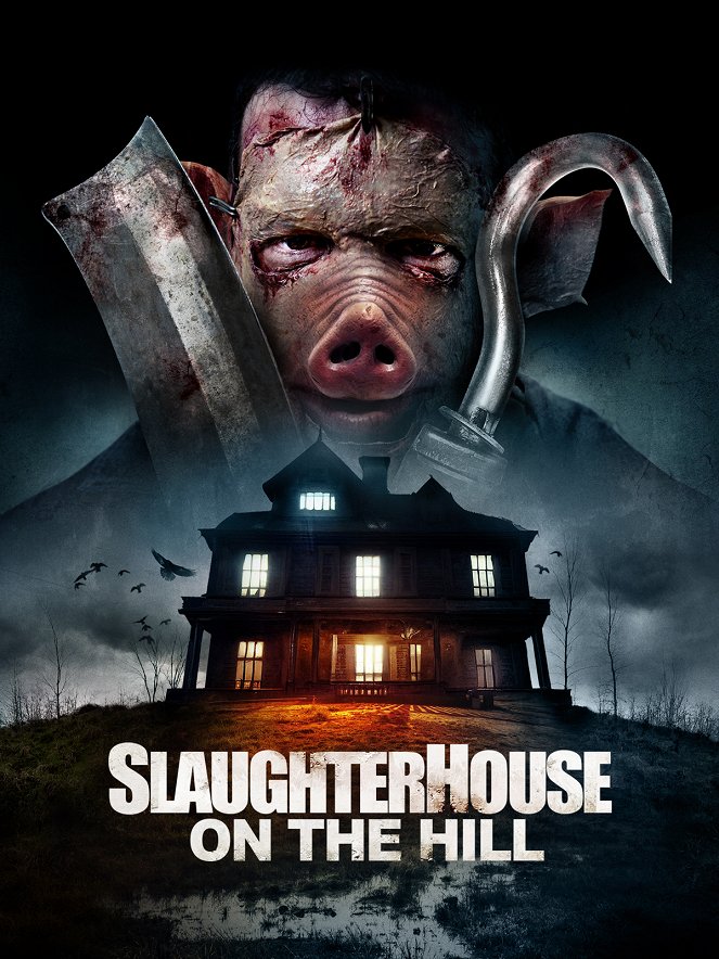 Slaughterhouse on the Hill - Plakáty