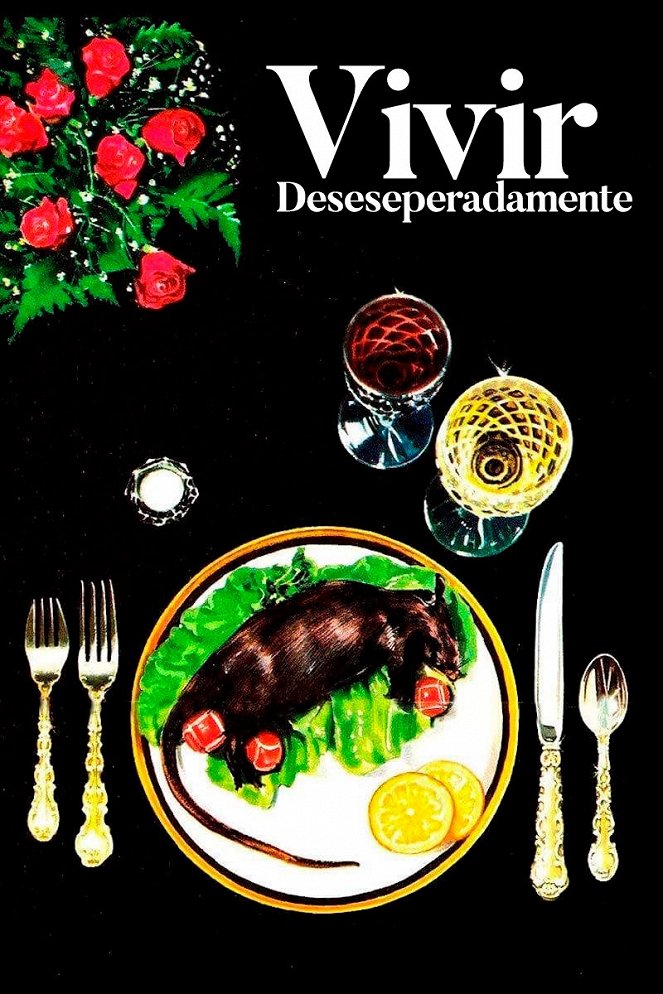 Vivir desesperadamente - Carteles