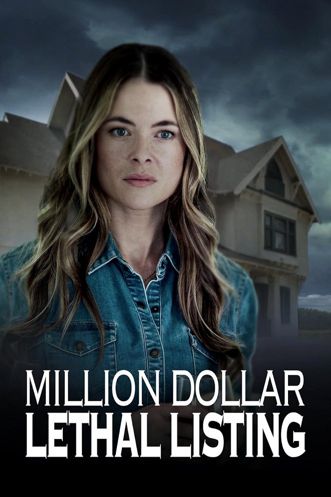 Million Dollar Lethal Listing - Plakate