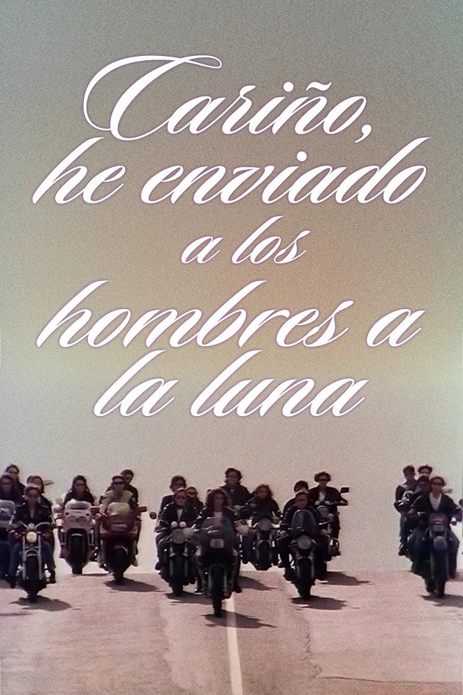 Cariño, he enviado a los hombres a la luna - Affiches