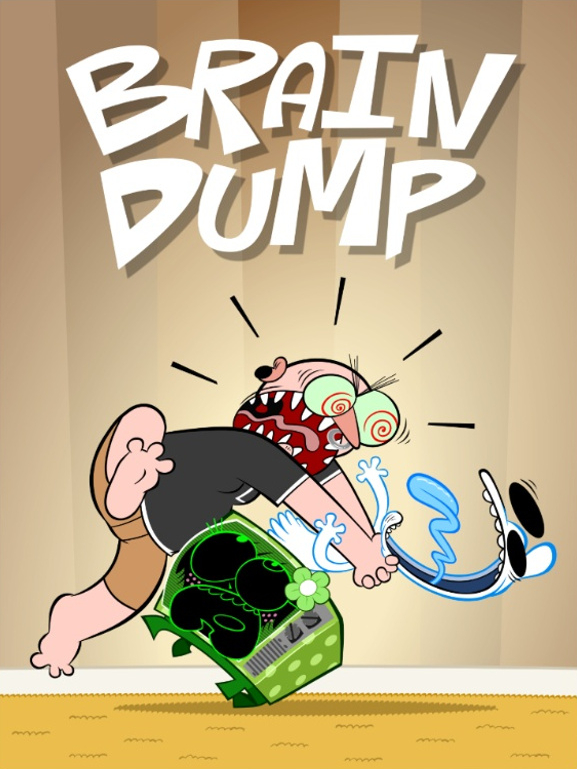 Brain Dump - Plakate