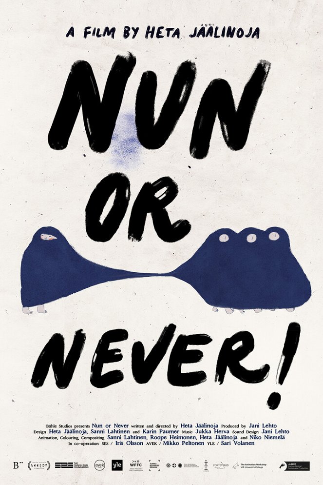 Nun or Never! - Julisteet