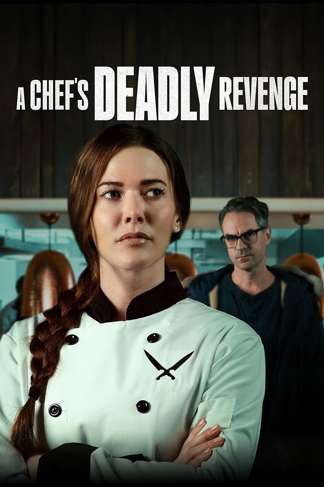 A Chef's Deadly Revenge - Affiches