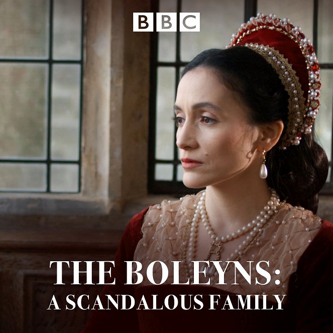 The Boleyns: A Scandalous Family - Posters