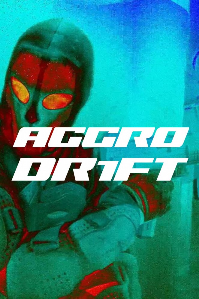 Aggro Dr1ft - Plagáty