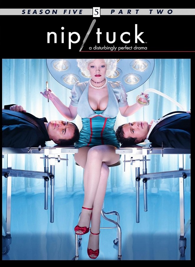 Nip/Tuck - Season 5 - Posters