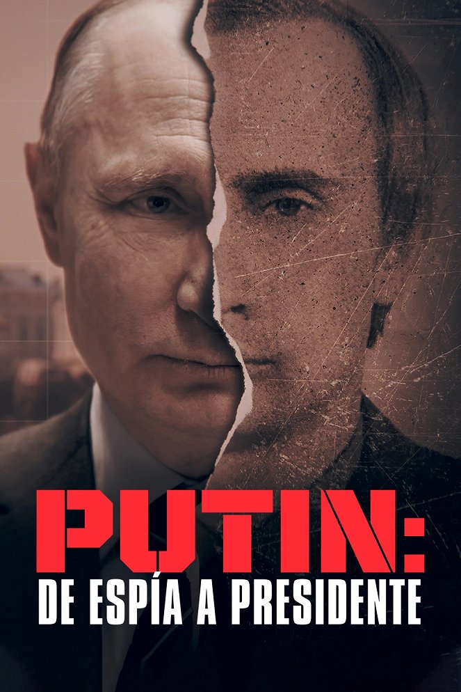 Putin: De espía a presidente - Carteles