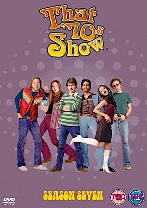 That '70s Show - That '70s Show - Season 7 - Posters