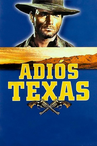 Texas, adios - Posters