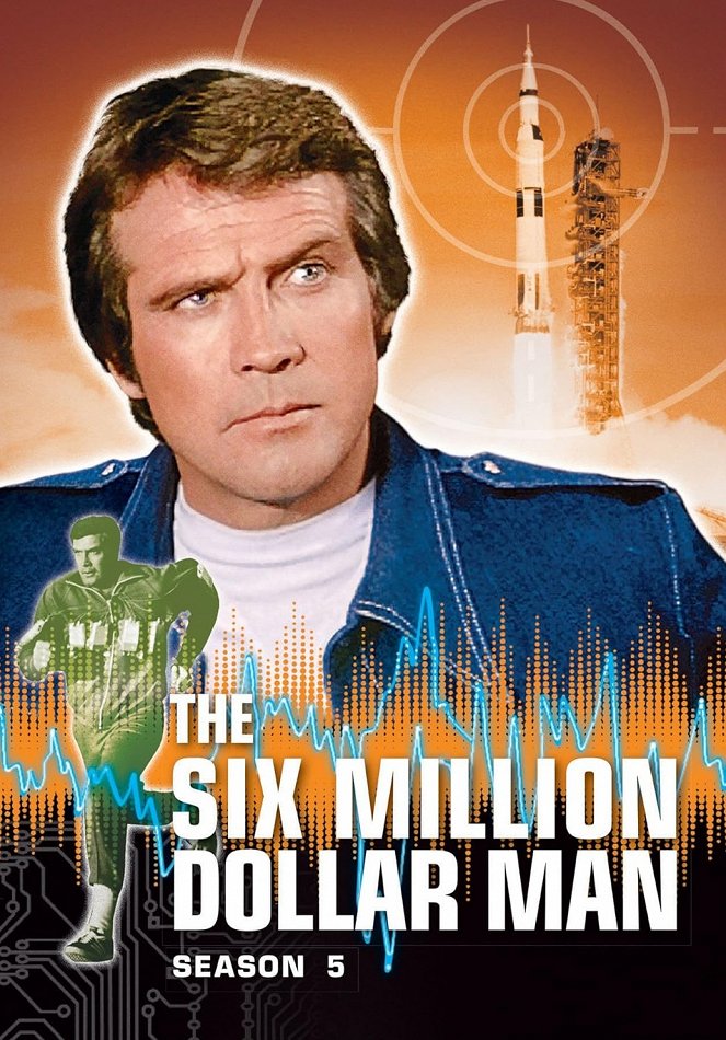 The Six Million Dollar Man - Season 5 - Plakáty