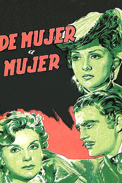 De mujer a mujer - Affiches