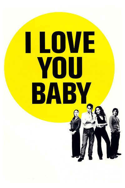I Love You Baby - Posters