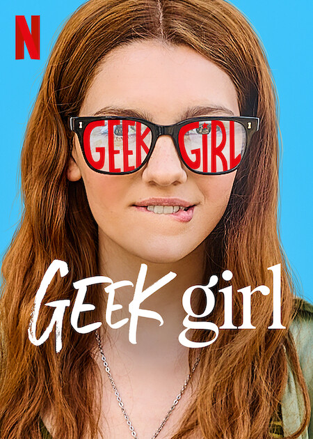 Geek Girl - Posters