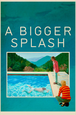 A Bigger Splash - Carteles