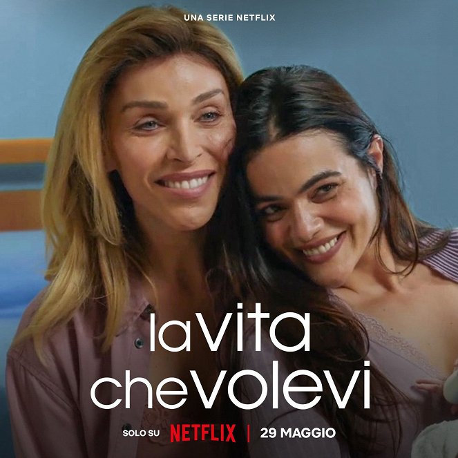 La vita che volevi - Posters