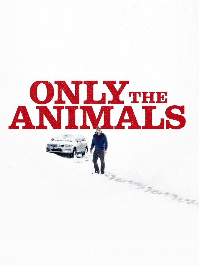 Only the Animals - Posters