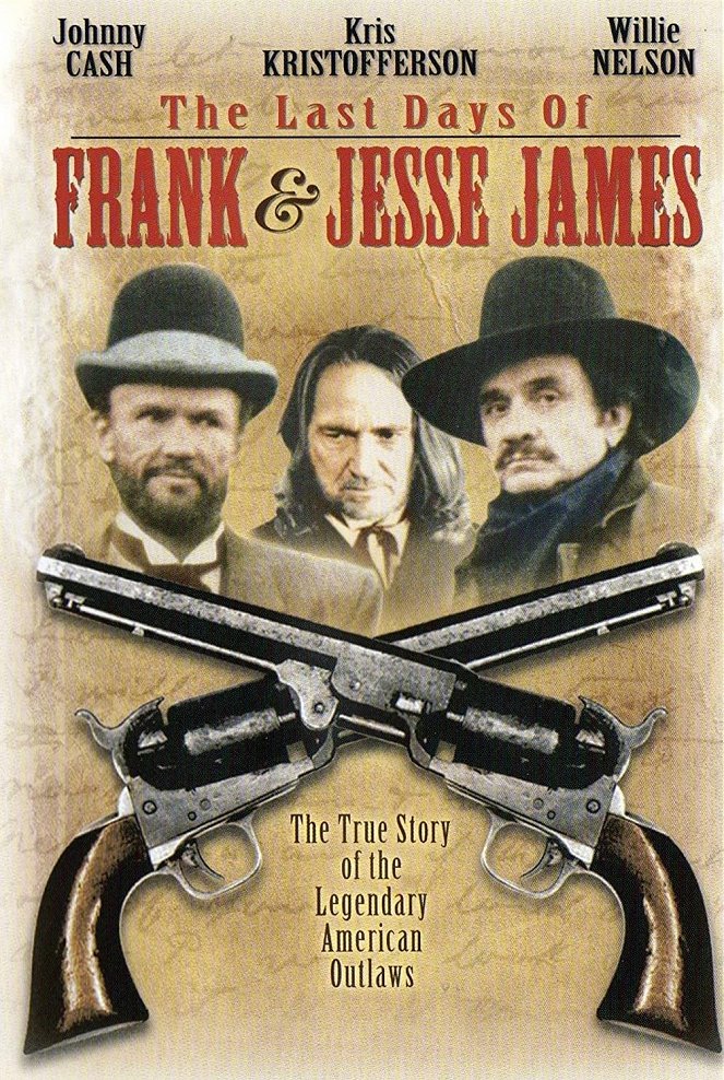 The Last Days of Frank and Jesse James - Posters