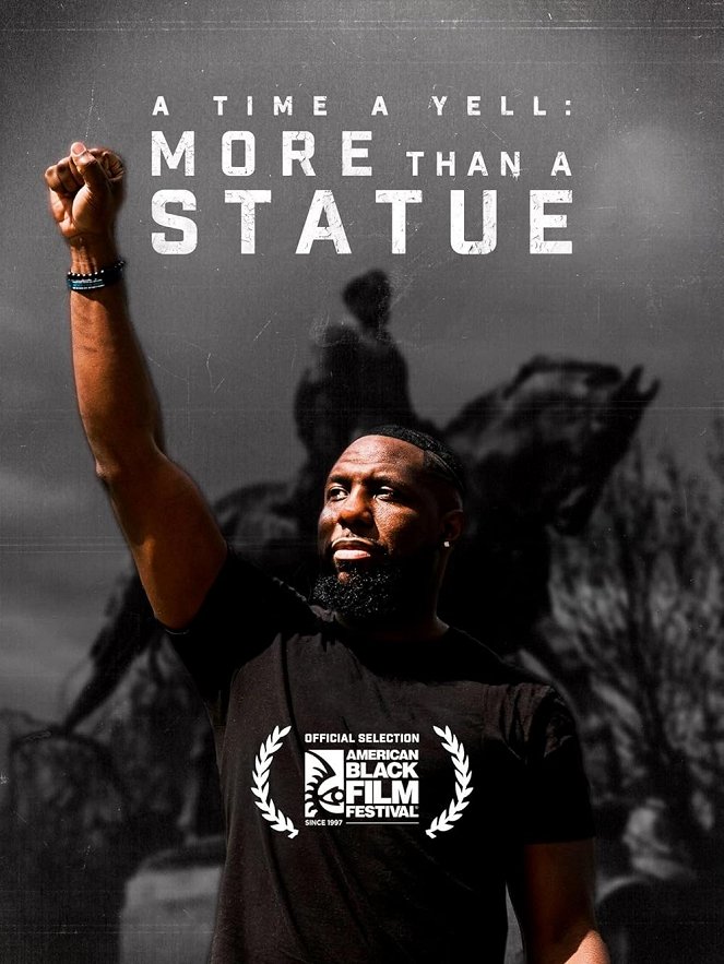 A Time to Yell: More Than a Statue - Posters