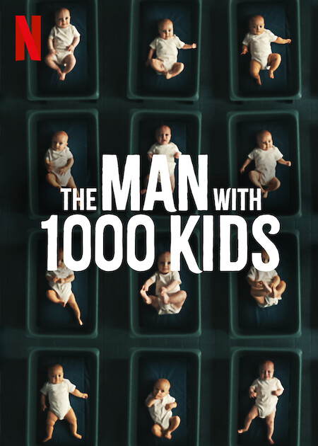 The Man with 1000 Kids - Posters