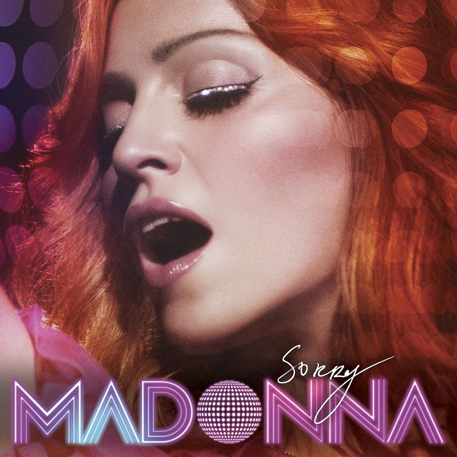 Madonna: Sorry - Plakate