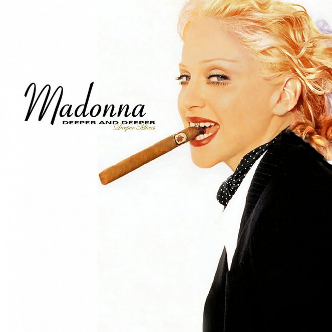 Madonna: Deeper and Deeper - Plakate