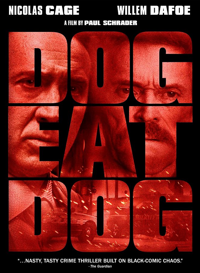 Dog Eat Dog - Affiches