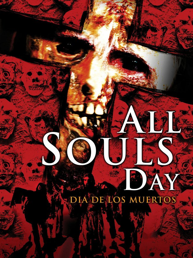 All Souls Day: Dia de los Muertos - Posters