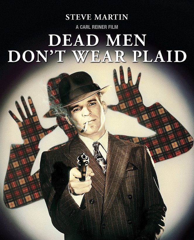 Dead Men Don't Wear Plaid - Posters