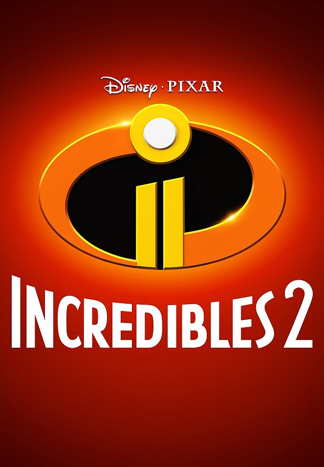 The Incredibles 2: Os Super-Heróis - Cartazes