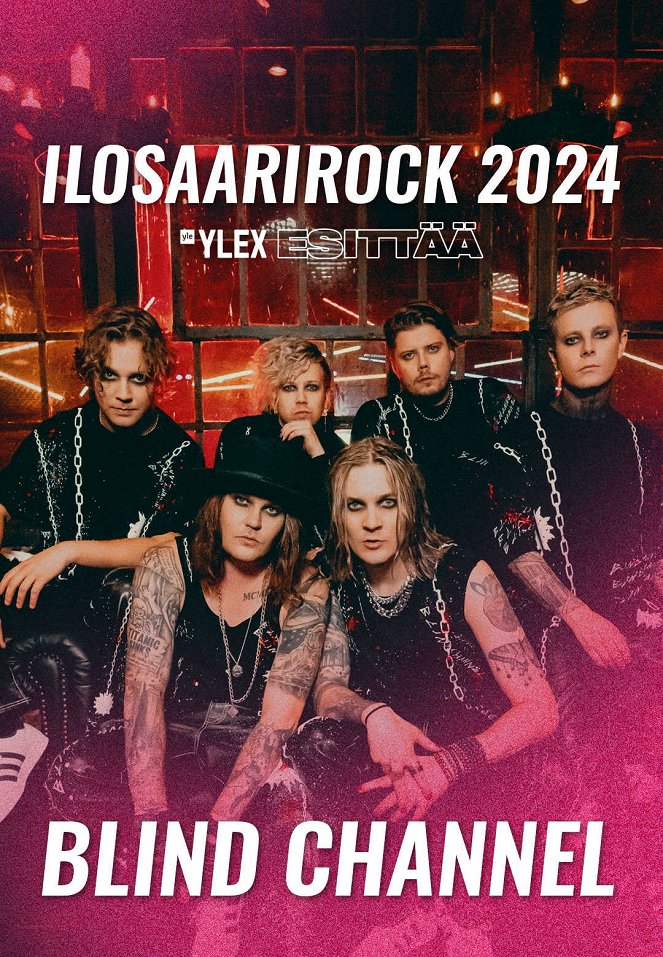 Blind Channel - Ilosaarirock 2024 - Posters