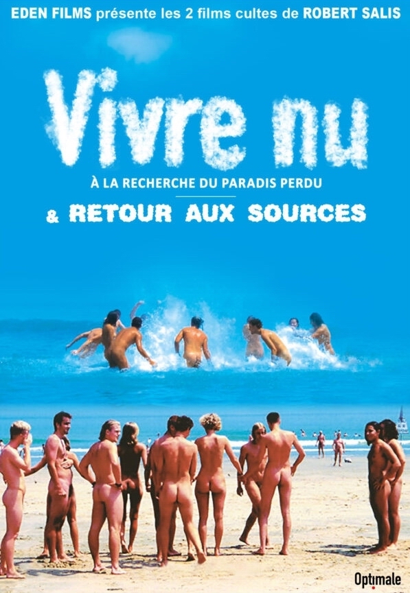 Vivre nu : À la recherche du paradis perdu - Plakate