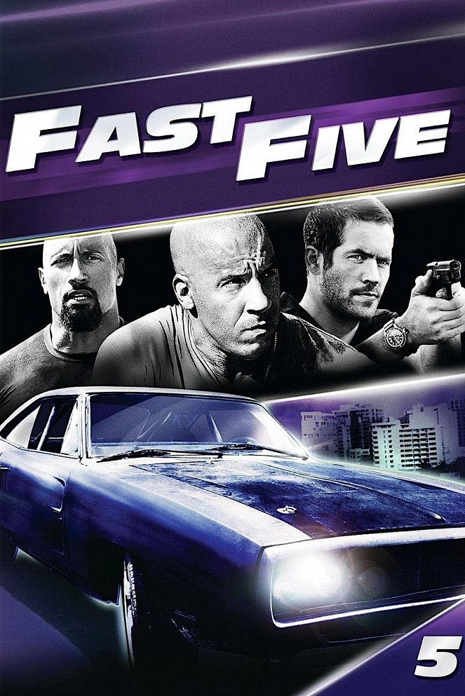 Fast & Furious 5 - Julisteet