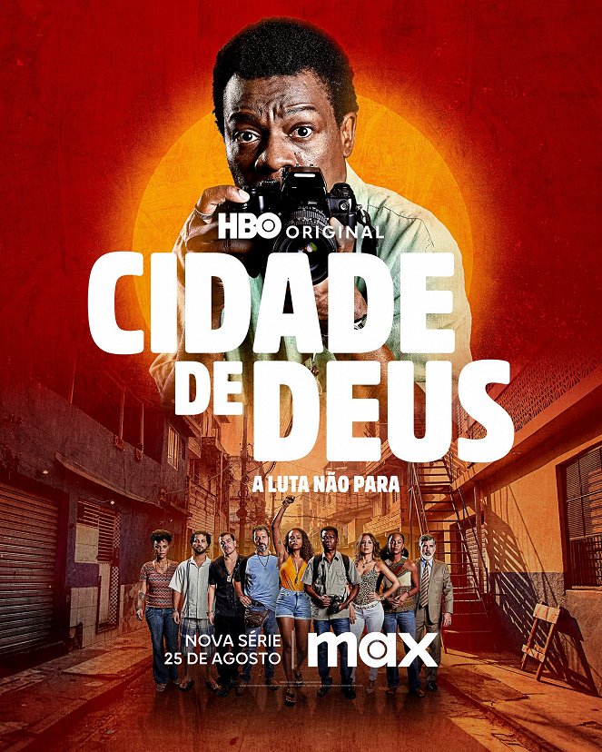 Cidade de Deus: A Luta Não Para - Julisteet