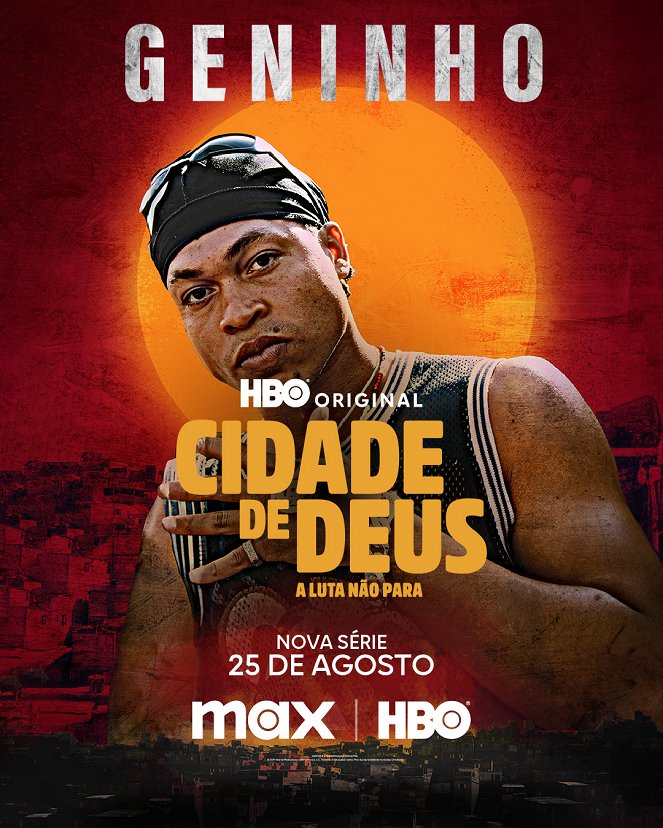 Cidade de Deus: A Luta Não Para - Posters