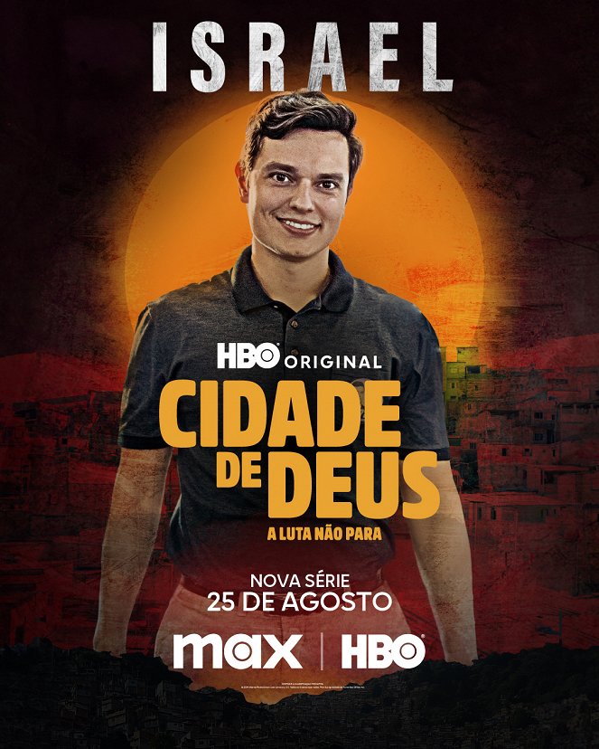 Cidade de Deus: A Luta Não Para - Plakate