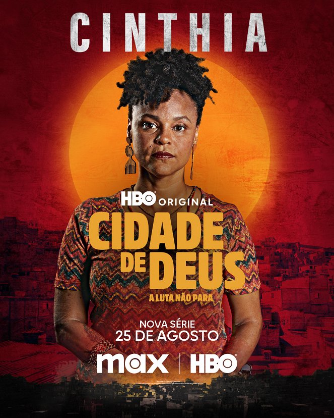 Cidade de Deus: A Luta Não Para - Affiches