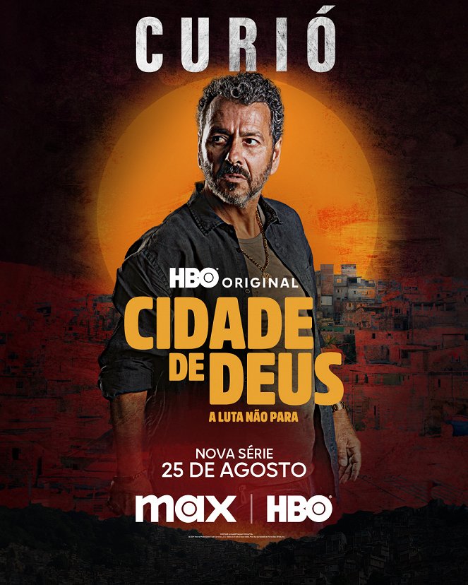 Cidade de Deus: A Luta Não Para - Posters