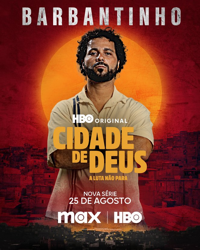 Cidade de Deus: A Luta Não Para - Carteles