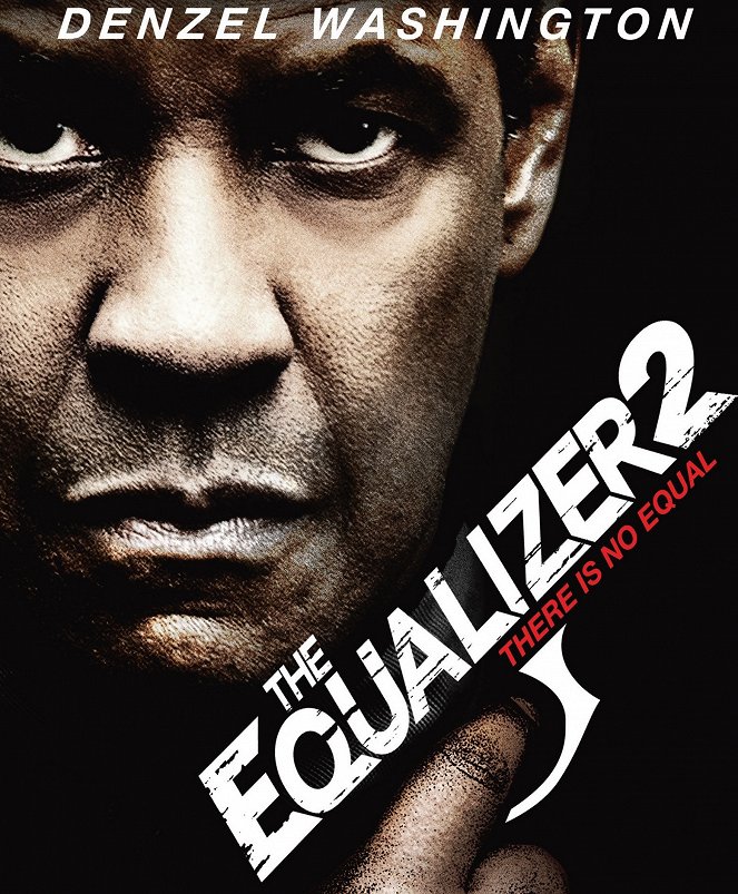 The Equalizer 2 - A Vingança - Cartazes