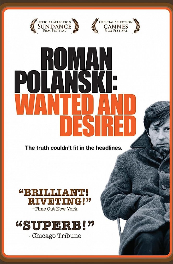 Roman Polanski : Wanted and Desired - Affiches