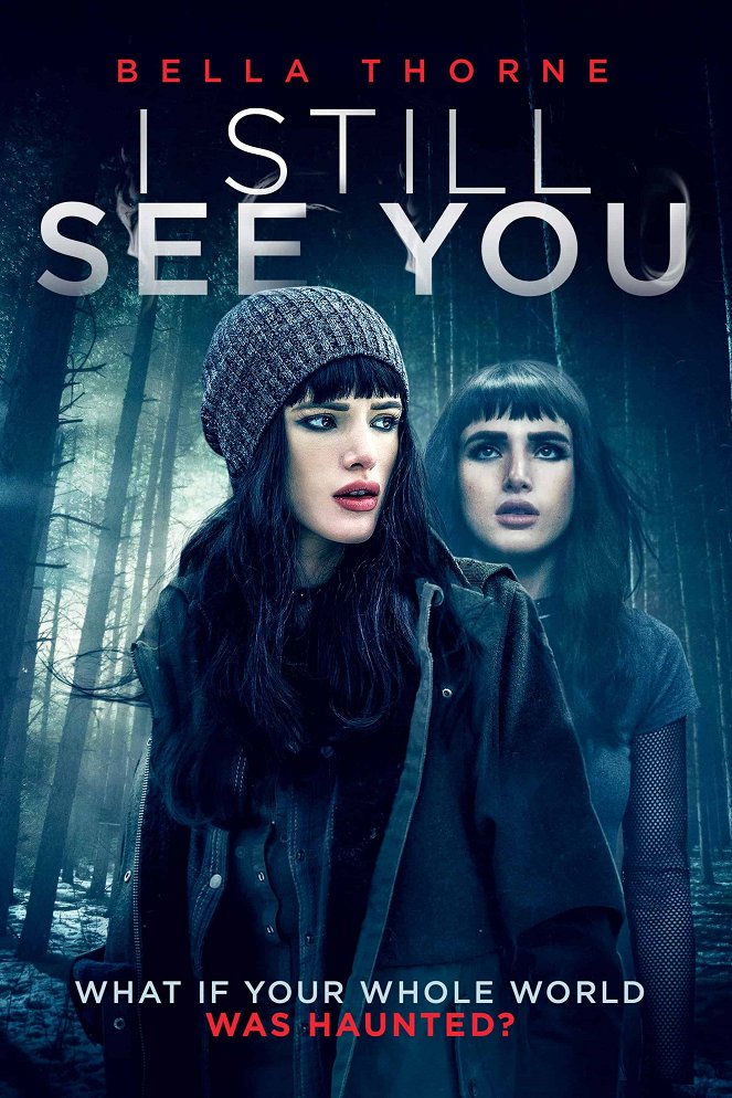 I Still See You - Posters