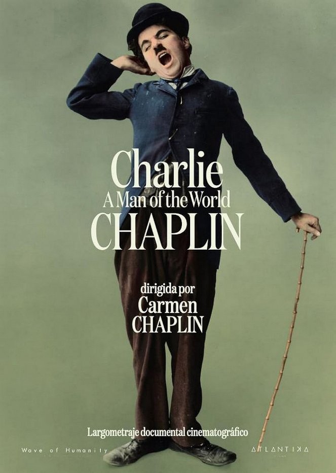 Charlie Chaplin: A Man of the World - Posters