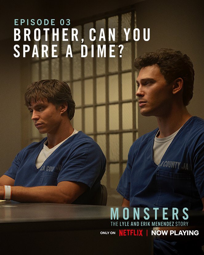 Monster - The Lyle and Erik Menendez Story - Monster - Brother, Can You Spare a Dime? - Carteles