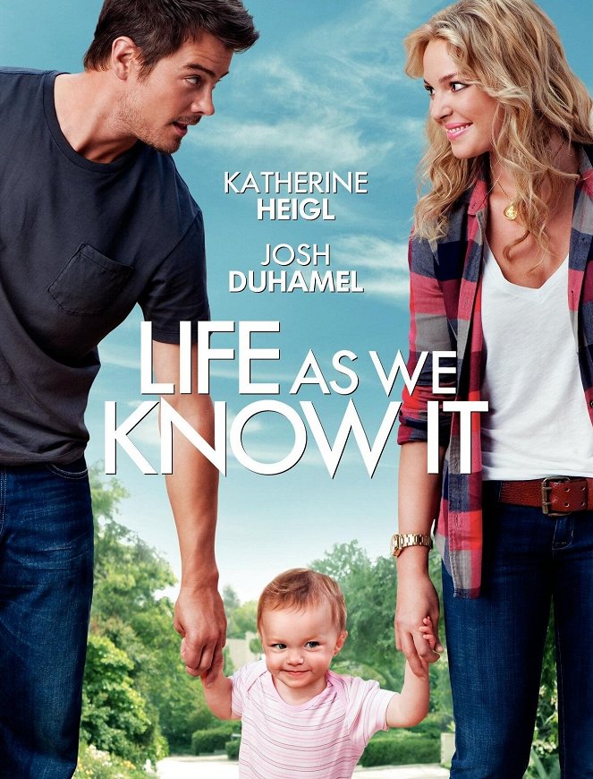 Life as We Know It - Posters