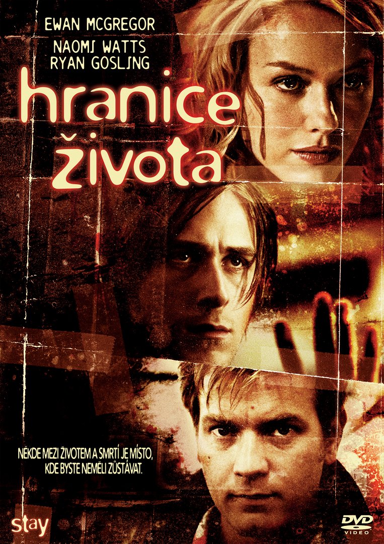 Hranice života / Stay (2005)