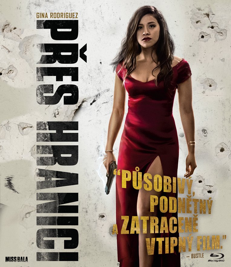 Přes hranici / Miss Bala (2019)